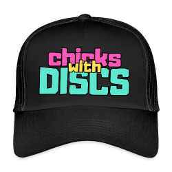 Chicks with Discs Trucker Caps